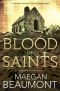 [Sabrina Vaughn 04] • Blood of Saints